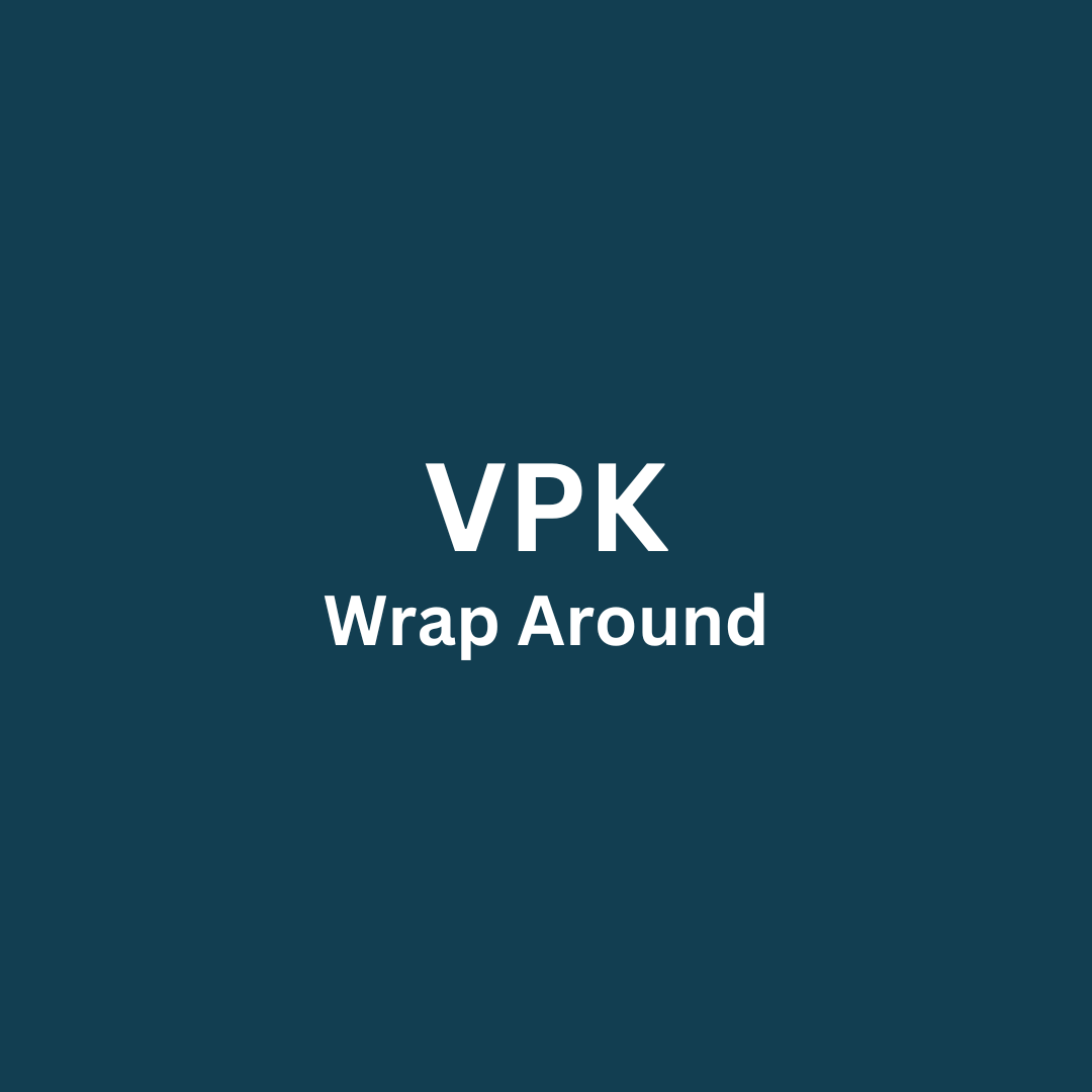 VPK Wrap Around